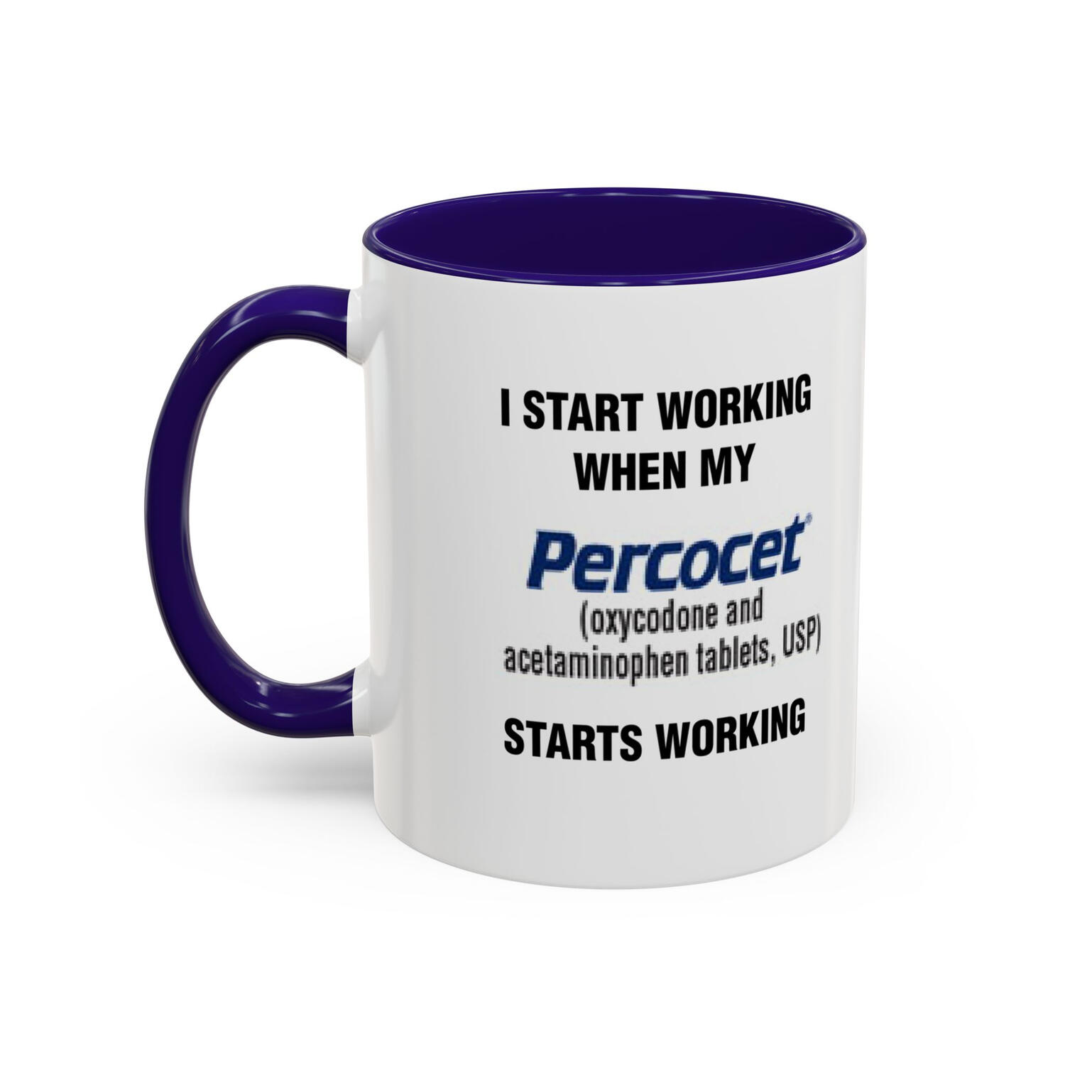 I Start Working When My Percocet Starts Working